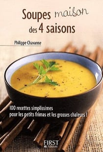 Le petit livre de soupes maison des 4 saisons