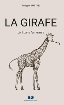 La girafe : L'art dans les veines