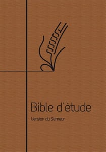 Bible d'étude, version du Semeur : Couverture souple brune, marron, tranche blanche