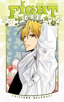 Fight girl Tome 3
