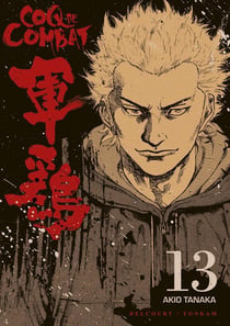 Coq de combat Tome 13