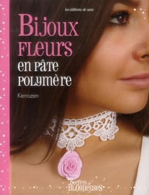 Bijoux Fleuris En Pate Polymere