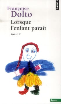 Lorsque l'enfant paraît Tome 2
