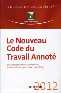 Le nouveau code du travail annoté