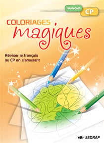 COLORIAGES MAGIQUES FRANCAIS - LANGUE FRANCAISE CP (FICHIER)