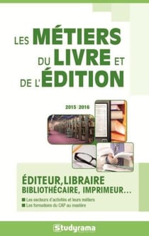 Les métiers du livre et de l'édition