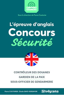 L'épreuve d'anglais - concours sécurité