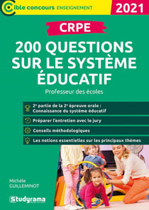 CRPE - 200 questions sur le système éducatif - professeur des écoles