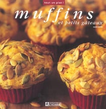Muffins et petits gateaux