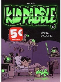 Kid Paddle Tome 10 : dark, j'adore !