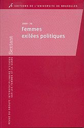 Femmes exilees politiques exhumer leur histoire (serie sextant 26