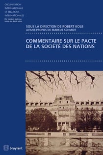 Commentaire sur le pacte de la Société des nations