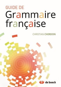 Guide de grammaire française (14e édition)