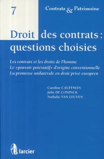 Droits des contrats - contrat et droits de l'homme - promesse unilatérale en droit