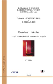 Ésoterisme et initiation - études d'épistémologie et d'histoire des religions