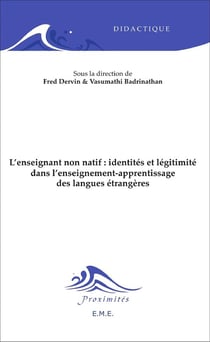 L'enseignant non natif : identités et légitimité dans l'enseignement-apprentissage des langues étrangères