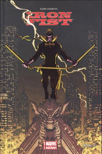 Iron Fist Tome 2 : rédemption