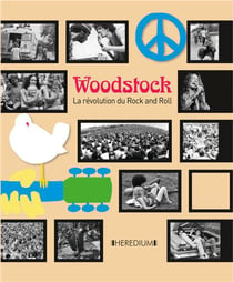 Woodstock - la révolution de Rock and Roll