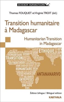 Transition humanitaire à madagascar - humanitarian transition in madagascar