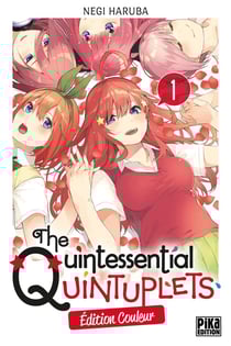 The Quintessential Quintuplets Tome 1