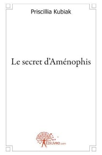 E secret d'aménophis