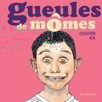 Gueules de mômes