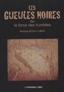 LES GUEULES NOIRES