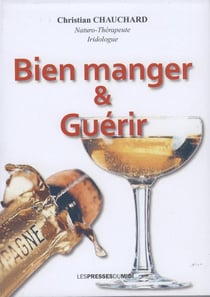 Bien manger & guérir
