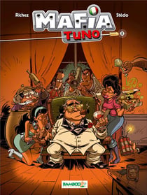 Mafia Tuno Tome 2 - Don qui shoote
