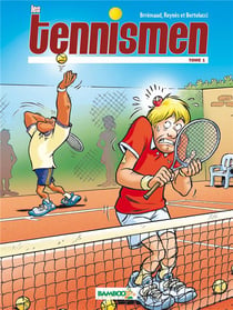 Les tennismen t.1