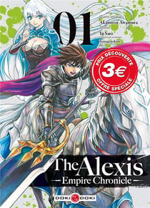 The Alexis empire chronicle Tome 1