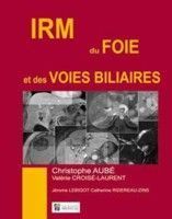 Irm du foie et des voies biliaires