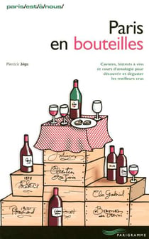 Paris en bouteilles 2004 (édition 2004)