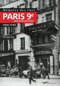 Mémoire des rues - Paris 9e arrondissement - 1900-1940