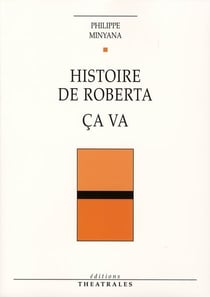 Histoire de roberta - ça va