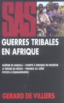 Sas - thématique - guerres tribales en afrique