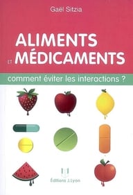 Aliments et médicaments - comment éviter les interactions ?