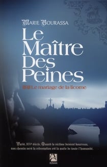 Le maître des peines Tome 2 - le mariage de la licorne