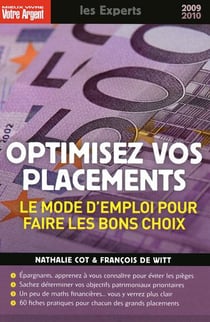 Optimisez vos placements - le monde d'emploi pour faire les bons choix (édition 2009/2010)