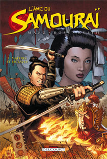 L'ame du samouraï t.1 - maîtres et esclaves