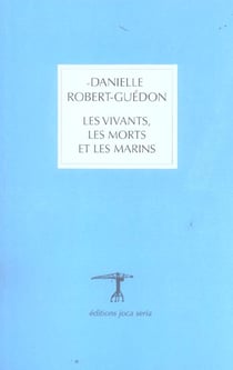 Les vivants les morts et les marins