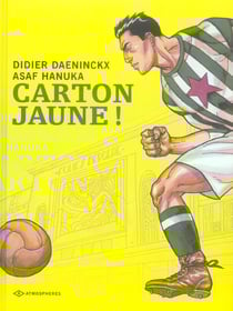 Carton jaune !