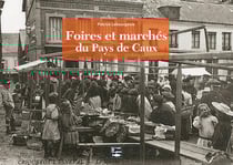 Foires et marches en pays de Caux