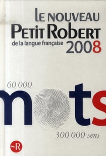 Petit robert de langue française (édition 2008)