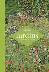 Jardins une anthologie