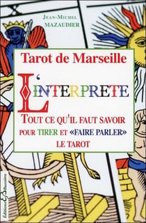 Tarot de Marseille : L'interprète