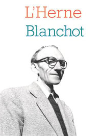 Les cahiers de l'Herne : Blanchot