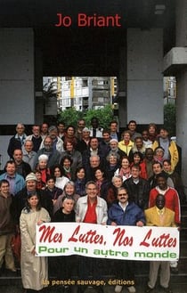 Mes luttes, nos luttes - pour un autre monde