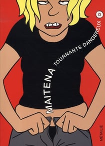 Tournants dangereux Tome 1