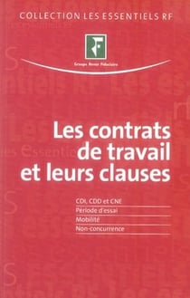 Les contrats de travail et leurs clauses